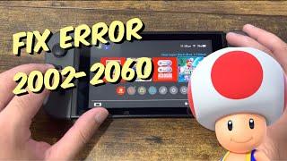 How To Fix Nintendo Switch Error 2002-2060