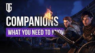 EVERYTHING YOU NEED TO KNOW ABOUT COMPANIONS IN ESO