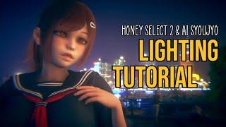Honey Select 2 & AI Syoujyo Lighting Tutorial