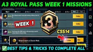 A3 WEEK 1 MISSION  PUBG WEEK 1 MISSION EXPLAINED  A3 ROYAL PASS WEEK 1 MISSION  C5S14 RP MISSIONS