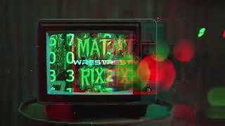 Wresty - Matrix (electronic music minimix)