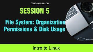 Linux OS for Beginners: session 5 - Linux File System and Linux Files