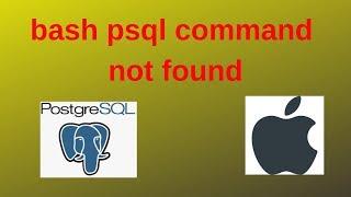 8. PostgreSQL DBA: PostgreSQL  configuration on Mac OS