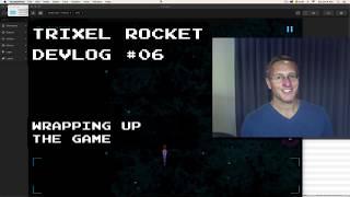 Bliz Studio - Trixel Rocket Devlog 06