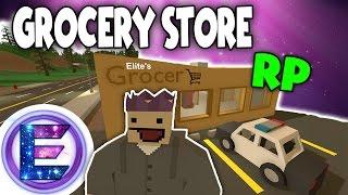 GROCERY STORE RP - Thank you come again ! - Unturned Roleplay