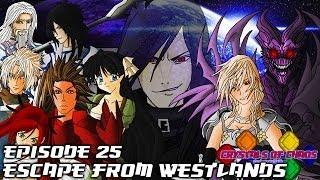 Crystals Of Chaos Episode 25 | Escape From Westlands