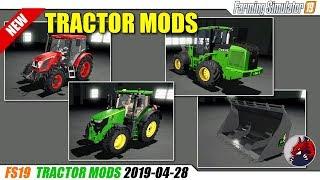 FS19 | New Tractor Mods (2019-04-28) - review