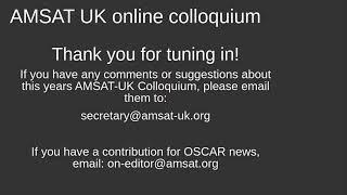 AMSAT-UK Colloquium - Sunday stream