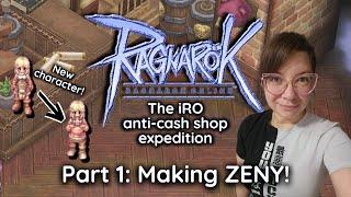 Making ZENY! New account, new character! The iRO anti-cash shop expedition