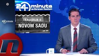 24 Minuta: Novi Sad. Tragedija ili zločin? (Deo 1)