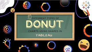 How to Build Different Types of Donut charts in Tableau | Using Shapes Without Calculations