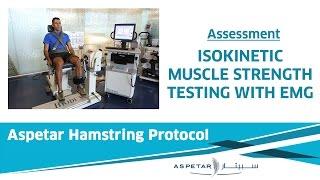 17. Assessment - At return to sport, include Isokinetic Strength Testing