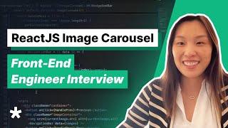 ReactJS Image Carousel | Front-end Engineer Mock Interview