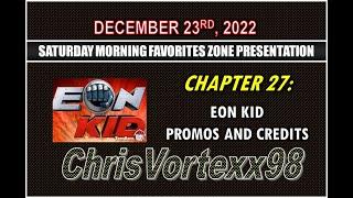 ChrisVortexx98 Saturday Morning Block Promos and Credits Favorites Zone: Chapter 27: 12-23-2022