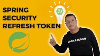 Spring Security - Refresh token