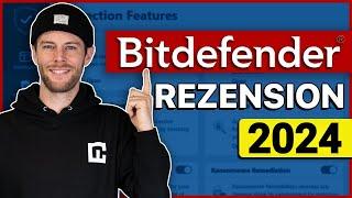 Ist Bitdefender in 2024 noch gut? | Ehrlicher Bitdefender-Test