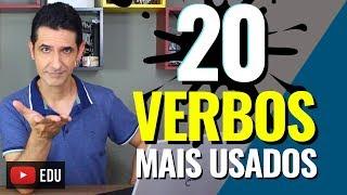 Os 20 verbos mais usados no Inglês - Como decorar os verbos do inglês