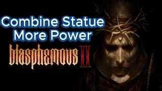 Blasphemous 2 Combine Statue More Bonus Effect Guide
