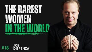 THE RAREST WOMEN IN THE WORLD | Joe Dispenza Motivational Speech