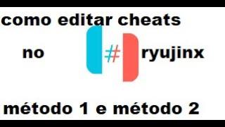 Como editar códigos de cheats no Ryujinx