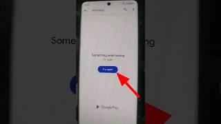 Play Store Something went wrong Try Again Google Play store something went wrong something was wrong
