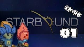 Welcome Home! - Starbound Multiplayer Co-op #1 [Starbound 1.0 Gameplay]