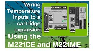 Wiring temperature sensors to a cartridge expansion on a Schneider Modicon M221 PLC (Video 16)