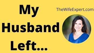 My Husband Left Me For Another Woman