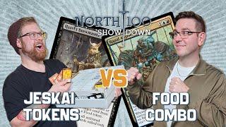 Jeskai Tokens vs Food Combo || North 100 Showdown