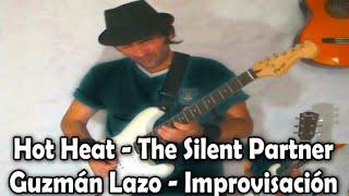  Hot Heat - The Silent Partner - Guzmán Lazo