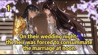 On their wedding night, the heir was forced to consummate the marriage at noon.