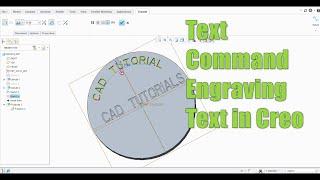 Text Command in Creo Parametric | Engraving Text in Creo Parametric