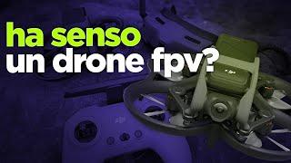 DRONE FPV ha senso per un VIDEOMAKER? Vi dico la mia esperienza