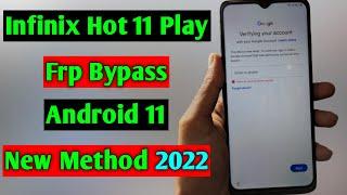 Infinix Hot 11 Play (X688) Frp Unlock/Bypass Google Account Lock Android 11 | Final Method | 2022