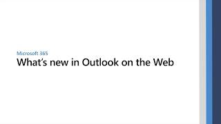 What’s new in Outlook on the Web