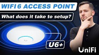 Ubiquiti Unifi U6+ Setup | Wifi 6 Access Point Unboxing  Is it for YOU?