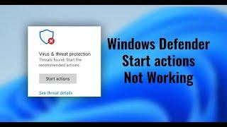 How to Fix Windows Defender Start Actions not Working