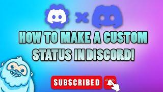 How to make a Custom Rich Presence in DISCORD!