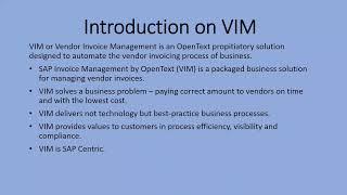 Training on SAP Opentext Vendor Invoice Management (VIM) by Sanchit A.