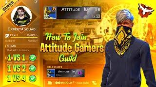 Join Best Guild of Attitude Gamers Like Ng - Esports  || How to Join Expert Squad Guild || AGF