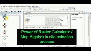 #Raster #Calculator or #Map #Algebra for Site selection  in #ArcGIS