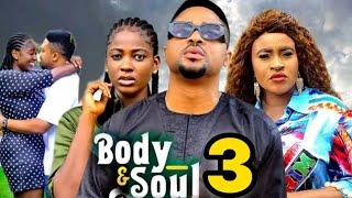 BODY AND SOUL SEASON 3 Review (New Trending Nigerian Nollywood Movie 2024) Mike Godson, Mary Igwe