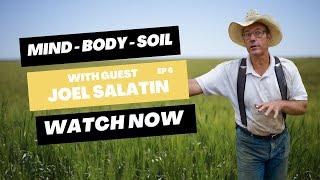 How to participate your way to Freedom by being a ‘lunatic’ farmer with Joel Salatin