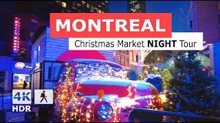 [ 4K ] Montreal Christmas Market NIGHT Walking Tour | Downtown | Quebec Canada 2024 