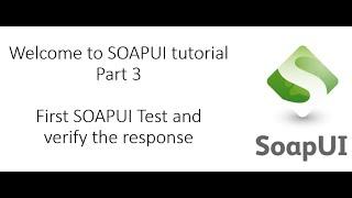 First SOAPUI Test Case- SOAPUI Tutorial