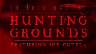 In This Moment - "Hunting Grounds (feat. Joe Cotela of Ded)" [OFFICIAL AUDIO]