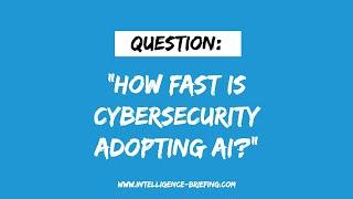 How Fast Is Cybersecurity Adopting AI? (Guest: Carly Taylor)