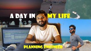 A DAY IN THE LIFE OF A PLANNING ENGINEER IN UAE