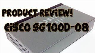 Product Review! - Cisco Small Business SG 100D-08 Unmanaged Switch