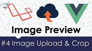 Image Upload & Crop - Laravel + Vuejs |  Image preview Before Upload #4